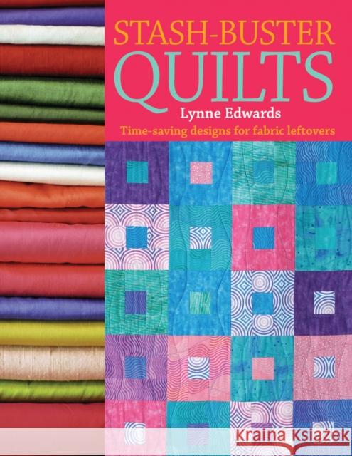 Stash Buster Quilts Edwards, Lynne 9780715324639  - książka