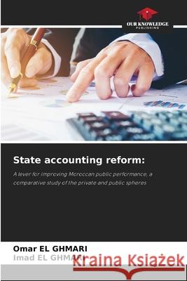 State accounting reform Omar E Imad E 9786207673612 Our Knowledge Publishing - książka