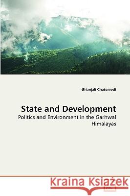 State and Development Gitanjali Chaturvedi (UNICEF India) 9783639263220 VDM Verlag - książka