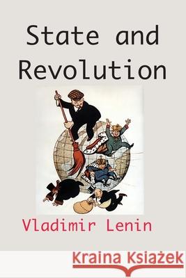 State and Revolution Vladimir Lenin 9781950330751 Bigfontbooks - książka