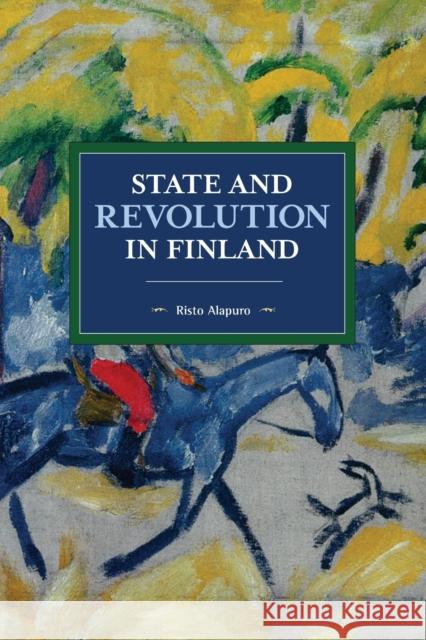 State and Revolution in Finland  9781642590524 Haymarket Books - książka
