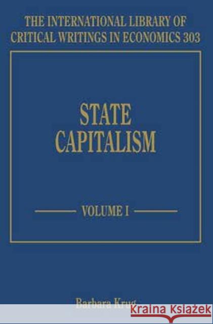 State Capitalism B. Krug   9781781954881 Edward Elgar Publishing Ltd - książka