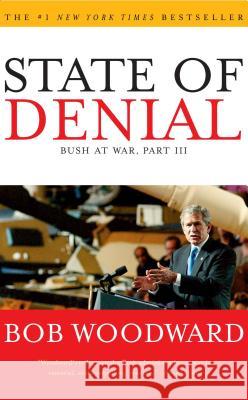 State Of Denial: Bush At War Part III Woodward 9780743272247 Simon & Schuster - książka