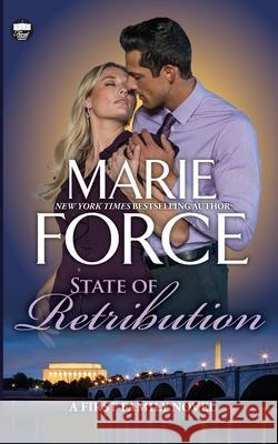 State of Retribution, A First Family Novel Marie Force 9781966871064 HTJB, Inc. - książka
