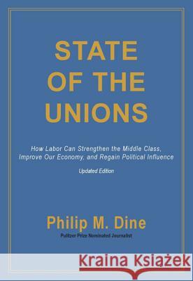 State of the Unions Philip M. Dine 9780786754342 Argo-Navis - książka