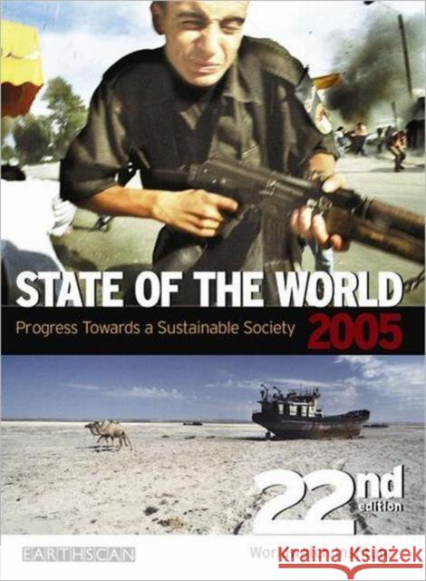 State of the World 2005: Global Security Worldwatch Institute 9781844071623 JAMES & JAMES (SCIENCE PUBLISHERS) LTD - książka
