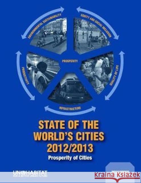 State of the World's Cities 2012/2013: Prosperity of Cities Un Habitat 9781138410749 Routledge - książka