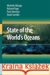 State of the World's Oceans Michelle Allsopp Stefan E. Pambuccian Paul Johnston 9789048180745 Not Avail - książka