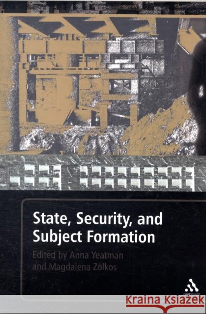 State, Security, and Subject Formation Anna Yeatman 9780826442840  - książka