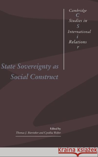State Sovereignty as Social Construct  9780521562522 CAMBRIDGE UNIVERSITY PRESS - książka