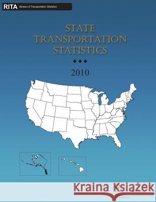 State Transportation Statistics U. S. Department of Transportation 9781484807613 Createspace - książka