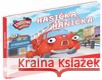 Statečná autíčka - Hasička Hanička Elin Ferner 9788076771208 Presco Group - książka