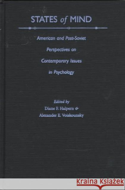 States of Mind: American and Post-Soviet Perspectives on Contemporary Issues in Psychology Halpern, Diane F. 9780195103502 Oxford University Press - książka