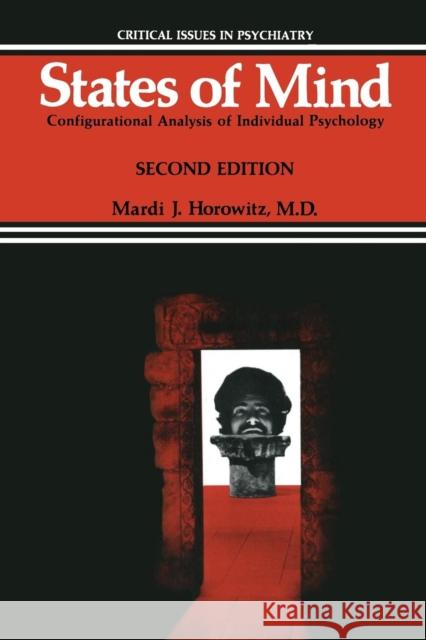 States of Mind: Configurational Analysis of Individual Psychology Mardi Jon Horowitz 9781489970015 Springer - książka