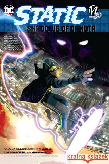 Static: Shadows of Dakota Vita Ayala Nikolas Draper-Ivey 9781779518552 DC Comics - książka