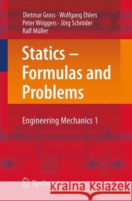 Statics - Formulas and Problems: Engineering Mechanics 1 Gross, Dietmar 9783662538531 Springer - książka