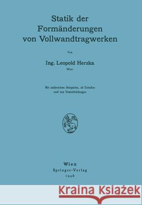 Statik Der Formänderungen Von Vollwandtragwerken Herzka, Leopold 9783211800515 Springer - książka