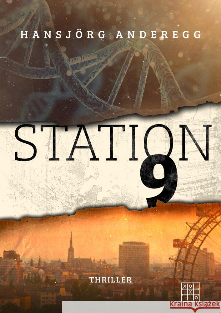 Station 9 Anderegg, Hansjörg 9783967522006 XOXO-Verlag - książka