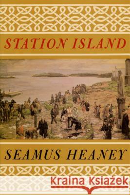Station Island Seamus Heaney 9780374519353 Farrar Straus Giroux - książka