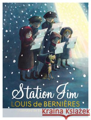 Station Jim: A perfect heartwarming gift for children and adults Louis de Bernieres 9781787301610 Vintage Publishing - książka