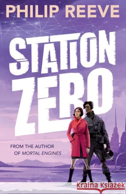 Station Zero Philip Reeve   9780192759153 Oxford University Press - książka