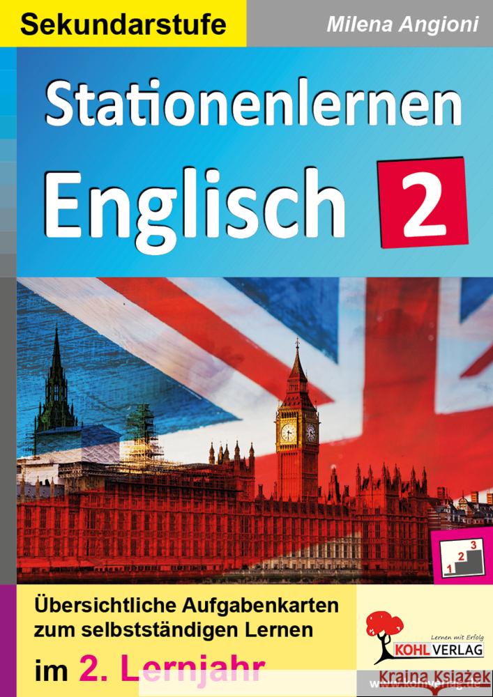 Stationenlernen Englisch / 2. Lernjahr Angioni, Milena 9783985582679 KOHL VERLAG Der Verlag mit dem Baum - książka