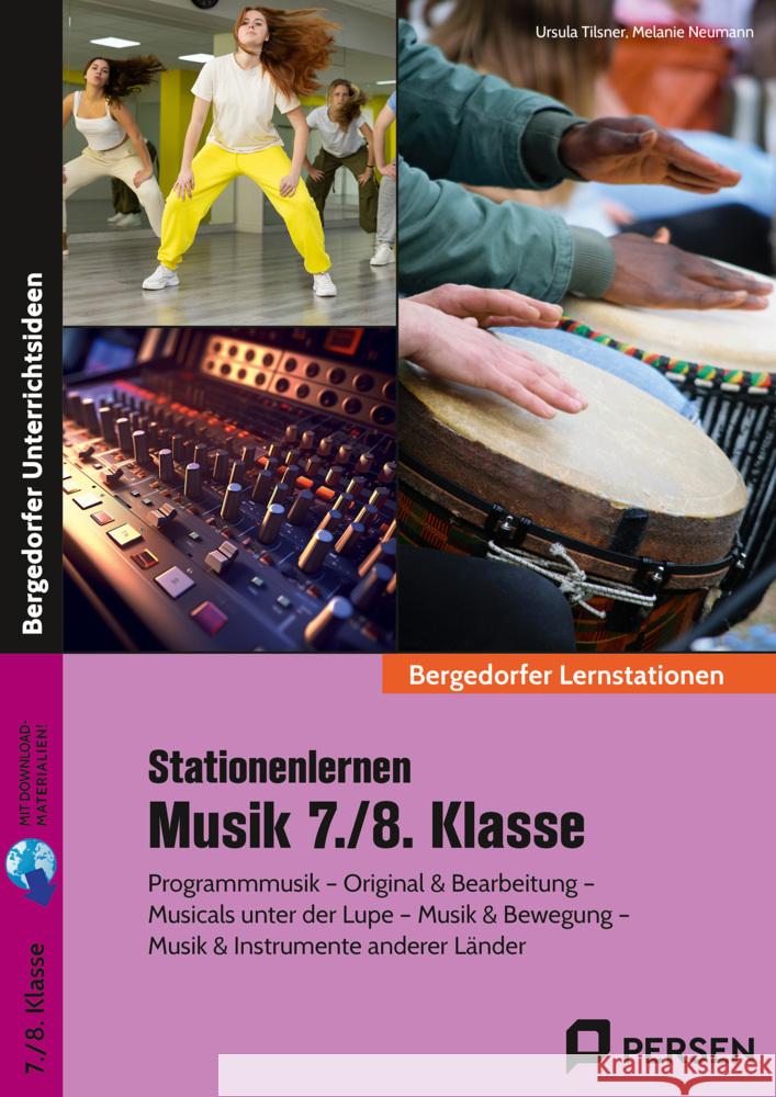 Stationenlernen Musik 7./8. Klasse Tilsner, Ursula, Neumann, Melanie 9783403208723 Persen Verlag in der AAP Lehrerwelt - książka