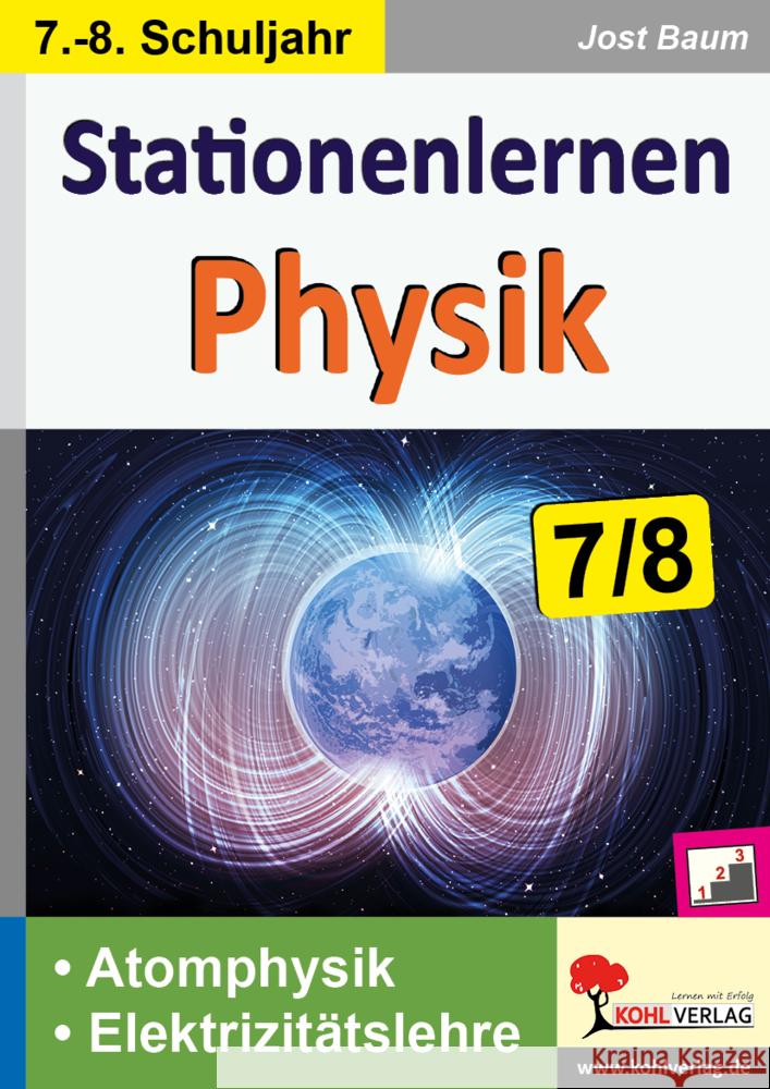 Stationenlernen Physik / Klasse 7-8 Baum, Jost 9783966242516 KOHL VERLAG Der Verlag mit dem Baum - książka