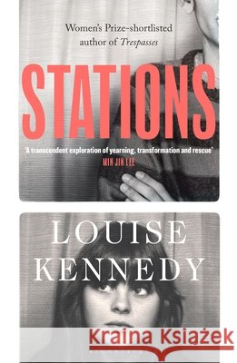 Stations Louise Kennedy 9781526664327 Bloomsbury Publishing PLC - książka