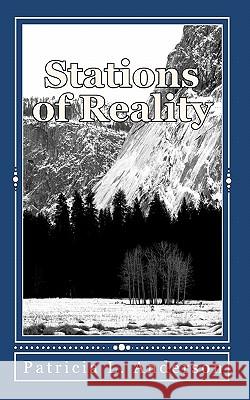 Stations of Reality: Book One of the Dimensional Travelers Patricia L. Anderson 9781452875750 Createspace - książka