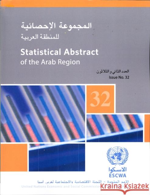 Statistical Abstract of the Arab Region: Issue No. 32 United Nations 9789211283624 United Nations - książka