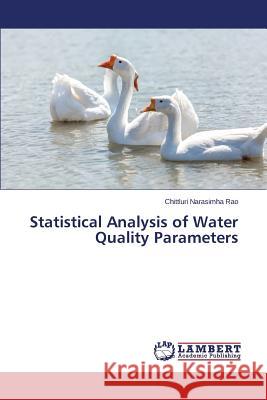 Statistical Analysis of Water Quality Parameters Narasimha Rao Chittluri 9783659803468 LAP Lambert Academic Publishing - książka