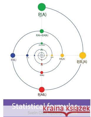 Statistical formulas: for professional studies Nyberg, Svein Olav 9781546718857 Createspace Independent Publishing Platform - książka