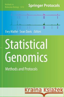 Statistical Genomics: Methods and Protocols Mathé, Ewy 9781493935765 Humana Press - książka