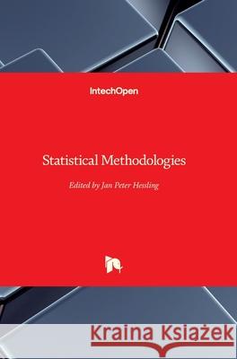 Statistical Methodologies Jan Peter Hessling 9781789239973 Intechopen - książka