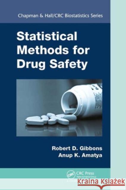 Statistical Methods for Drug Safety Robert D. Gibbons Anup Amatya 9781032477299 CRC Press - książka
