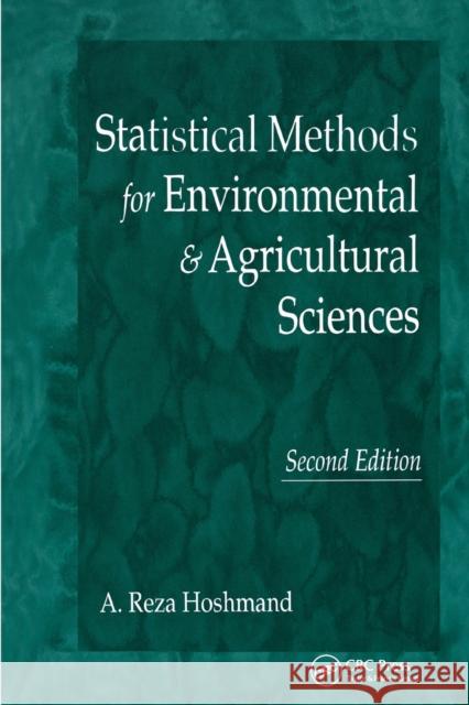 Statistical Methods for Environmental and Agricultural Sciences Reza Hoshmand 9780367579432 CRC Press - książka