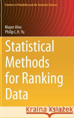 Statistical Methods for Ranking Data Mayer Alvo Philip L. H. Yu 9781493914708 Springer - książka