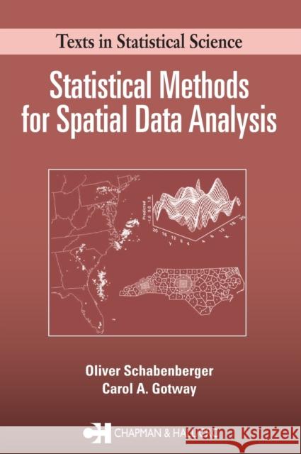 Statistical Methods for Spatial Data Analysis Carol A. Gotway 9781584883227  - książka