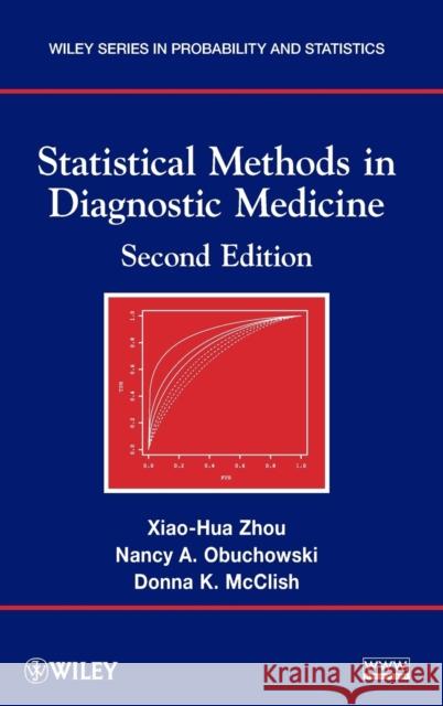 Statistical Methods in Diagnostic Medicine Zhou 9780470183144 John Wiley & Sons - książka