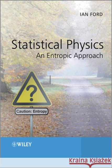Statistical Physics Ford, Ian 9781119975304 John Wiley & Sons - książka