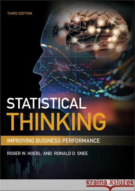Statistical Thinking: Improving Business Performance Hoerl, Roger W. 9781119605713 Wiley - książka