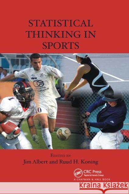 Statistical Thinking in Sports Jim Albert Ruud H. Koning 9780367388850 CRC Press - książka