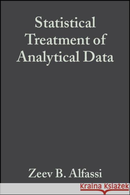 Statistical Treatment of Analytical Data Zeev B. Alfassi 9780632053674 BLACKWELL SCIENCE LTD - książka