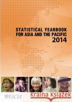 Statistical Yearbook for Asia and the Pacific: 2014 United Nations 9789211206876 United Nations (Un) - książka