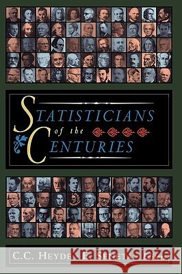 Statisticians of the Centuries C. C. Heyde Eugene Seneta 9780387952833 Springer - książka