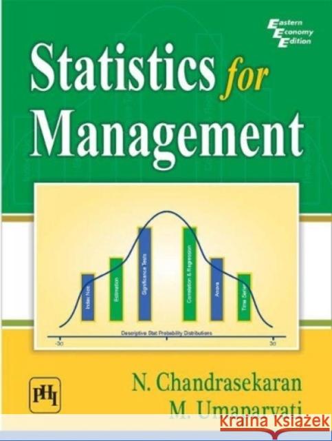 Statistics for Management N. Chandrasekaran M. Umaparvathi  9788120350519 PHI Learning - książka