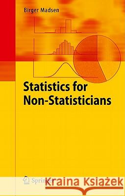 Statistics for Non-Statisticians Birger Madsen 9783642176555  - książka