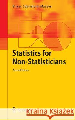 Statistics for Non-Statisticians Birger Stjernholm Madsen 9783662493489 Springer - książka