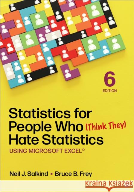 Statistics for People Who (Think They) Hate Statistics Bruce B. Frey 9781071950579 Sage Publications Inc Ebooks - książka